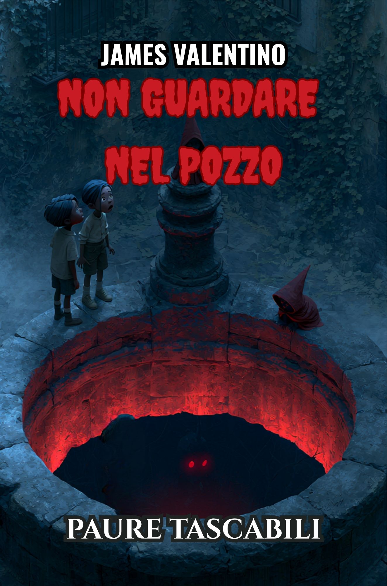 Copertina di Non Guardare nel Pozzo — Sofia e il pozzo oscuro nel cortile di Napoli