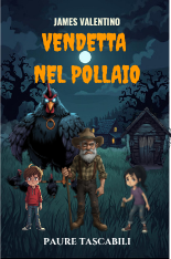 Copertina di Vendetta nel Pollaio — un pollaio buio e inquietante con un gallo nell'ombra